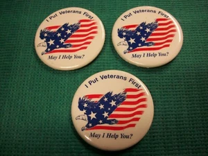 I PUT VETERANS FIRST MAY I HELP YOU ? BUTTON PINS ( 3X ) - Picture 1 of 2