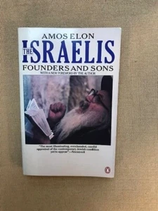 Amos Elon. The Israelis: Founders and Sons. [SIGNED] - Bild 1 von 3