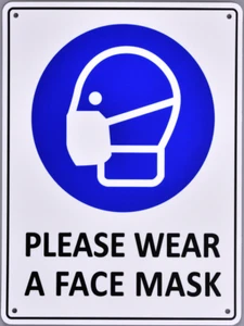Please wear a face mask - CovidSign, Signages for Hospital, Restaurant, Public - Picture 1 of 1