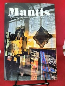 Mantis: A Journal of Poetry, Criticism & Translation No 13 Joe Betz Ravi Shankar - Picture 1 of 2