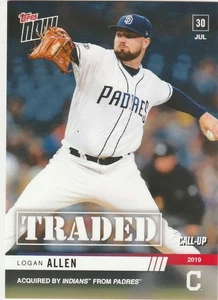 2019 TOPPS NOW #608 LOGAN ALLEN TRADED TO CLEVELAND INDIANS - Bild 1 von 1