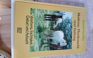 67063 Ulrike Buurman-Paul MODERNE PFERDEZUCHT UND HALTUNG Vererbung, - Bild 1 von 1