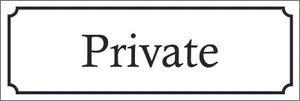 PRIVATE DOOR SIGN-STICKER OR FOAMEX PLASTIC(200MMX70MM) WORKPLACE/OFFICE SIGN - Picture 1 of 1