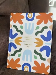 Hardcover Casebound Journal FIRST YOU DREAM THEN YOU DO 400 Seiten - Bild 1 von 4