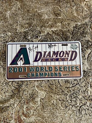 Signed 2001 AZ ARIZONA DIAMONDBACKS WORLD SERIES CHAMPIONS LICENSE PLATE MLB - Image 1 of 4