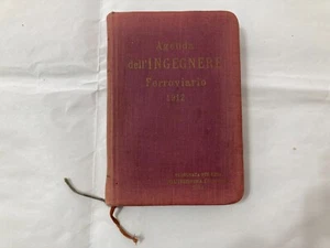AGENDA DELL'INGEGNERE FERROVIARIO 1912 INGEGNERIA FERROVIARIA ROMA. - Bild 1 von 12