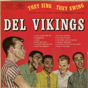 Del Vikings* - They Sing...They Swing (LP, Album, Mono, Hig) - Picture 1 of 4