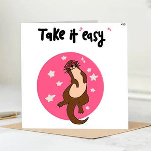 Take It Easy Otter Card – Cute Animal Pun Get Well Soon Card, Recovery Encourage - Picture 1 of 2