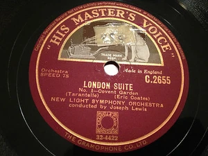 Joseph Lewis "London Suite" Nº1 y 2 (Eric Coates) 78 rpm 12" 1933 C2655 EX/NM - Imagen 1 de 4