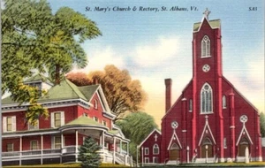 Postcard St. Church & Rectory St. Albans Vt. Vermont - Picture 1 of 2
