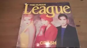 The Human League * Crash * LP Vinyl Record Virgin V2391 VG+ 1986 Gatefold album - Imagen 1 de 6