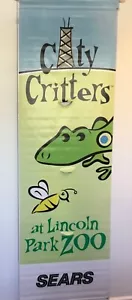 Vintage Original SEARS Lincoln Park Zoo CHICAGO, IL Street Banner City Critters - Picture 1 of 6