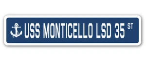 USS MONTICELLO LSD 35 Street Sign us navy ship veteran sailor gift - Picture 1 of 17