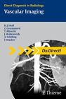 Vascular Imaging, Paperback by Wolf, Karl-Jurgen, M.D.; Grozdanovic, Zarko (C...