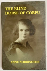 The Blind Horse of Corfu by Norrington, Anne Paperback Book The Fast Free - Picture 1 of 1