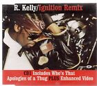 R. Kelly - Ignition Remix CD1 (3 tracks plus video, CD single)
