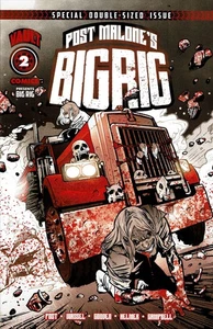 Big Rig #2 VF/NM; Vault | Post Malone 1st Print - mit Tasche + Board - Bild 1 von 1