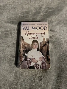 Homecoming Girls by Val Wood (Paperback, 2011) - Picture 1 of 4
