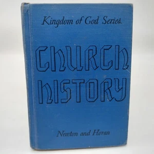 Church History The Kingdom of God Series by William Newton & Ellamay Horan READ - Bild 1 von 14