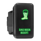 DAS BEER BOOT - Green Backlit Push In Switch 1.54"x 0.83" (Fit: Toyota)