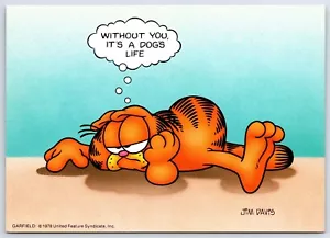 Postcard Garfield Cat Cartoon Without You It's A Dogs Life Z17 - Picture 1 of 2