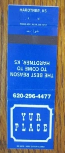 HARTNER, KANSAS: TU LUGAR MATCHBOOK MATCHCOVER -E - Imagen 1 de 1