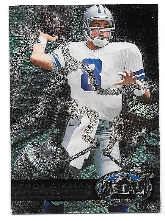 TROY AIKMAN 1997 SKYBOX METAL UNIVERSE 11 DALLAS COWBOYS HOF - Image 1 of 1