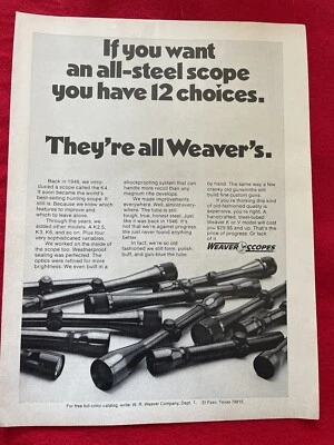Vintage 1972 Weaver Scopes Print Ad 💯 Original All Steel Hunting Scopes Ad - Image 1 of 4