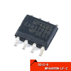 100V Input 1A High Power LED Driver Voltage Regulator Chip MP4689DN-LF-Z SOIC-8 - Picture 1 of 6