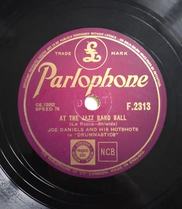 JOE DANIELS & HOTSHOTS At The Jazz Band Ball / My Blue Heaven UK Parlophone 78 - Picture 1 of 2
