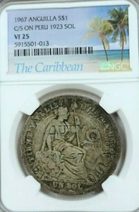 1967 ANGUILLA SILVER 1 DOLLAR COUNTER STRUCK ON PERU 1923 SOL NGC VF 25 TOP POP - Picture 1 of 5