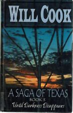 A Saga Of Texas by Cok Will - Book - Hard Cover - Fiction - Action/Adventure