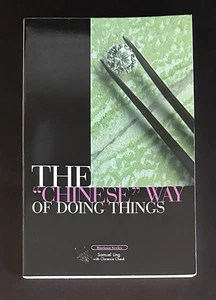 The “Chinese” Way of Doing Things By Samuel Ling Horizon Paperback  EUC - Picture 1 of 6