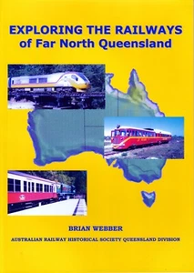 Exploring the Railways of Far North Queensland - Picture 1 of 1