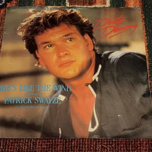 Patrick Swayze She's Like The Wind 45rpm Picture Sleeve Dirty Dancing - Imagen 1 de 5