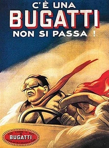 C'e Una Bugatti Non Si Passa! kleines Stahlschild 200mm x 150mm - Bild 1 von 1