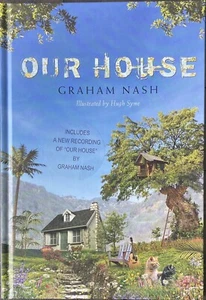Libro firmado de Graham Nash Nuestra casa Nash Libro autografiado Crosby Young CSNY - Imagen 1 de 4