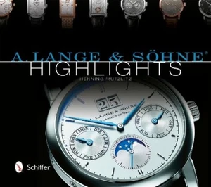 Henning Mützlitz A. Lange & Söhne® Highlights (Hardback) (US IMPORT) - Picture 1 of 1