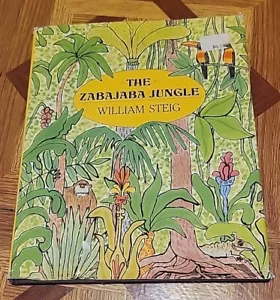 The Zabajaba Jungle: A Picture Book by Steig, William 1987 - Imagen 1 de 9