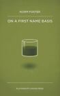 Norm Foster On a First Name Basis (Paperback)