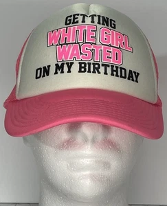 Truckermütze Cobra Getting White Girl Wasted on my Birthday Netz verstellbar Rosa/Weiß - Bild 1 von 10