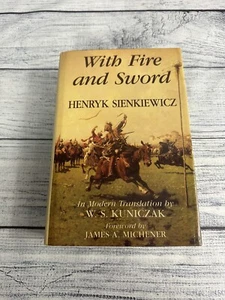 Mit Feuer und Schwert von Henryk Sienkiewicz 1991 HC 1. SIGNIERT von W.S. Kuniczak - Bild 1 von 9