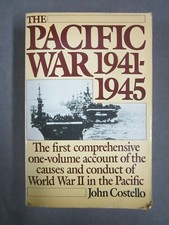 The Pacific War in One Volume   1941 1945 John Costello   Gen Douglas MacArthur