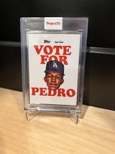 PROJECT 70 VOTE FOR PEDRO SILVER ARTIST PROOF 249 PEDRO MARTINEZ #13/51