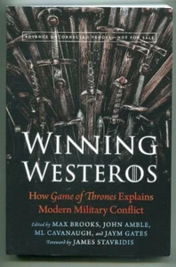 Signed WINNING WESTEROS Game of Thrones & Modern Military Conflict 2019 PB ARC - Picture 1 of 1