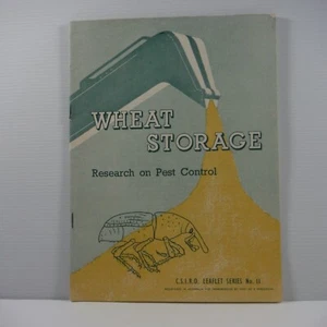 Wheat Storage Research on Pest Control CSIRO Leaflet series no 11 1955 Melbourne - Picture 1 of 4