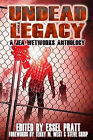 Undead Legacy By Essel Pratt - New Copy - 9781511454834