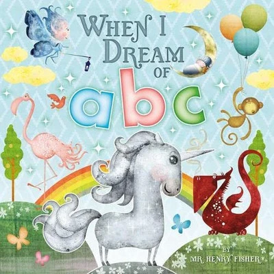 When I Dream of ABC (Picture Storybooks), Fisher, Henry - Image 1 of 2