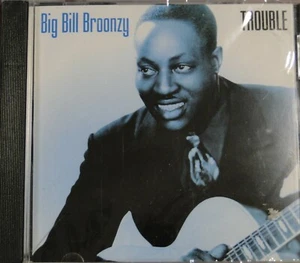 Big Bill Broonzy CD, Ärger, VERSIEGELT, Import - Bild 1 von 2