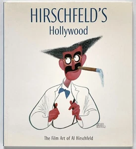 HIRSCHFELD'S HOLLYWOOD Film Art of Al Hirschfeld - David Leopold Abrams - Picture 1 of 1